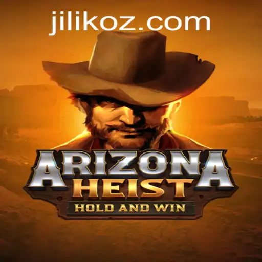 ArizonaHeist: A Thrilling Game Experience with Jiliko Adventure