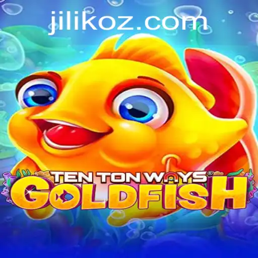 Discover the Exciting World of TenTonWaysGoldfish: A Unique Gaming Experience with Jiliko